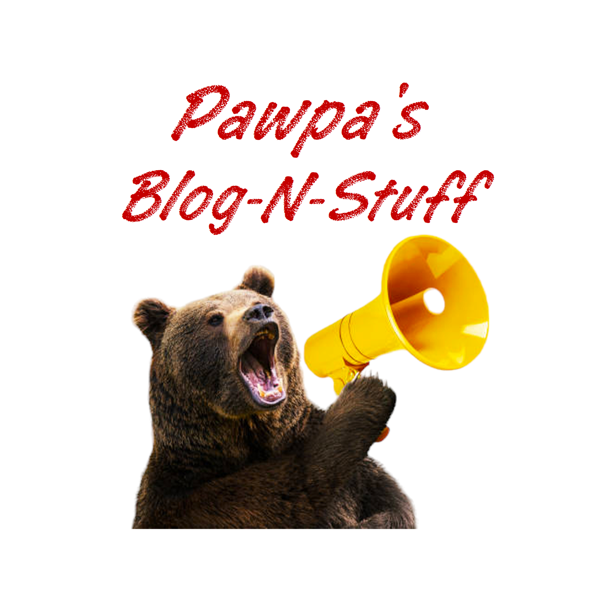 Image showcasing a bear making an announcement through a bull horn for Pawpa's Blog-N-Stuff on a white background