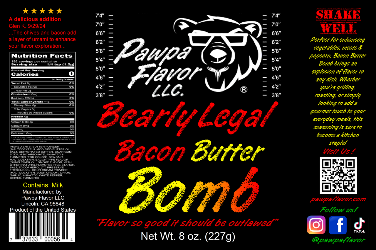 Label of Bearly Legal Bacon Butter Bomb with Pawpa Flavor branding on a black background.