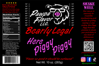 Thumbnail for Pawpa Flavor LLC product label with bear graphic and text 'Bearly Legal Here piggy piggy'.