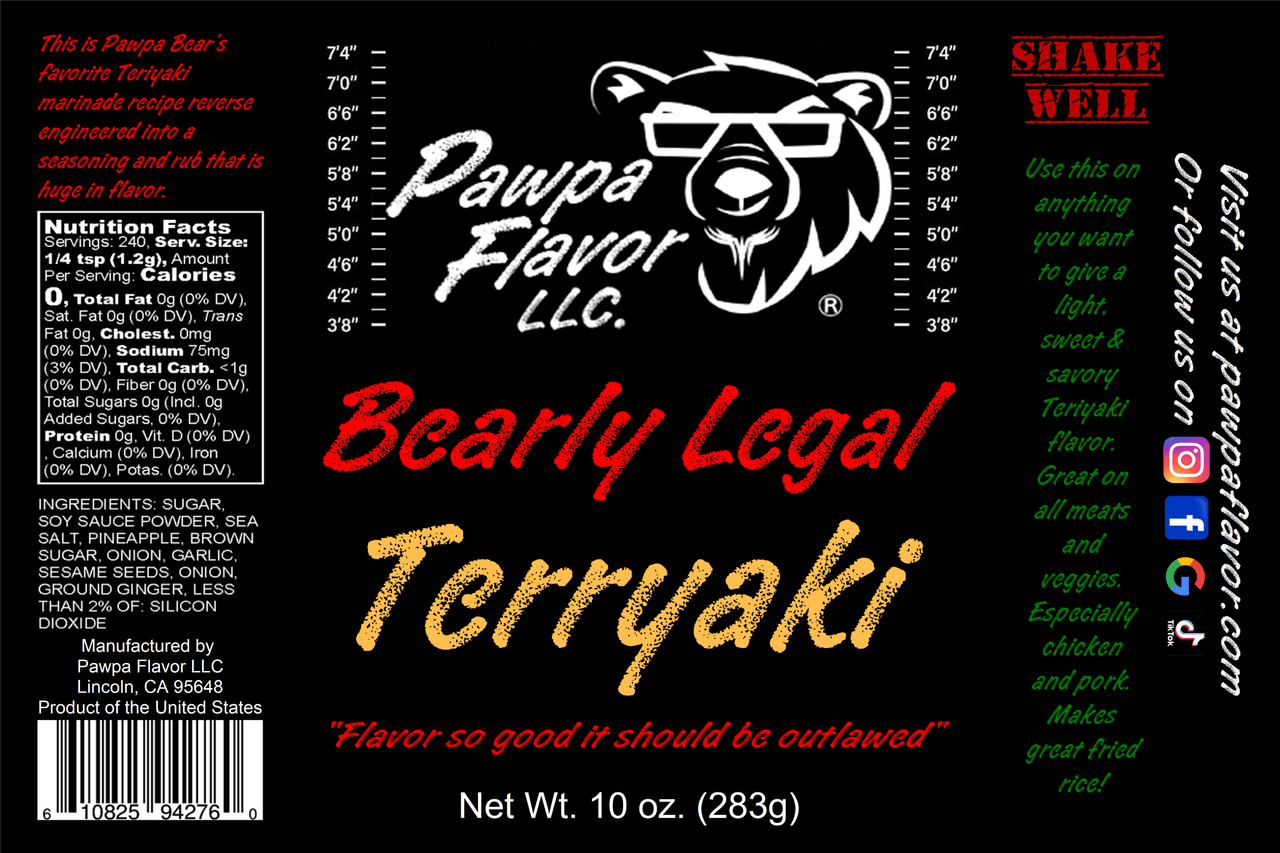 Pawpa Flavor LLC Seasonings and Rubs Bearly Legal Terryaki